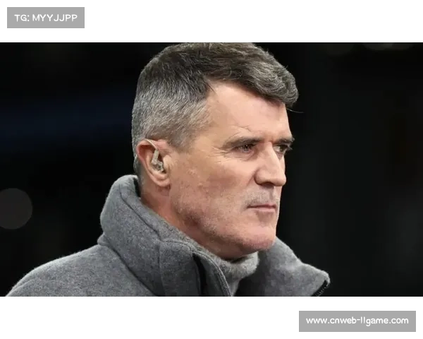 罗伊·基恩：利物浦已陷入危机，曼城势头良好但阿森纳仍将夺冠